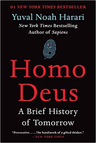 Homo Deus: A Brief History of Tomorrow