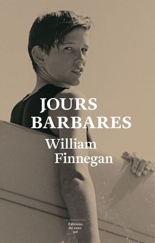 Jours Barbares (Barbarian Days)