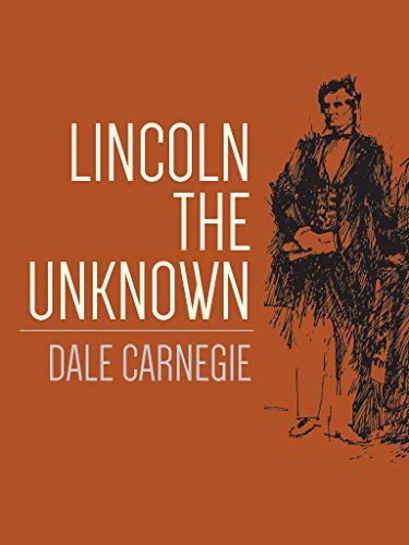 Lincoln the Unknown